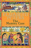 The Mummy Case by Elizabeth Peters