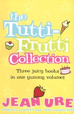 The Tutti-Fruitti Collection