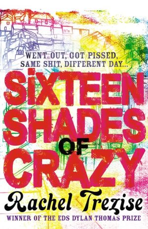 Sixteen Shades of Crazy