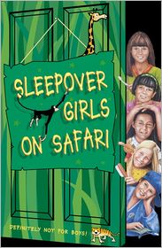 Sleepover Girls on Safari