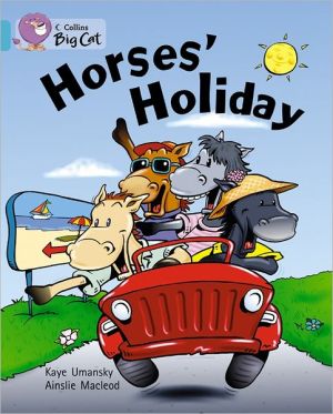 Horses' Holiday