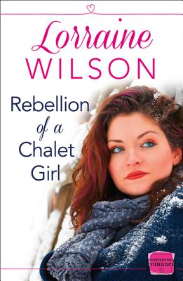 Rebellion of a Chalet Girl