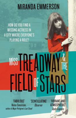 Miss Treadway & the Field of Stars