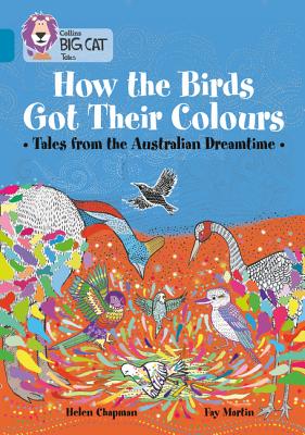 Collins Big Cat - How the Animals Got Their Colours