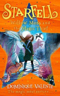 Willow Moss and the Magic Thief