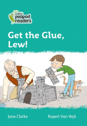 Get the glue, Lew!