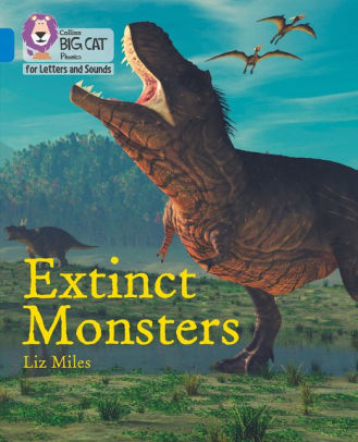 Extinct Monsters