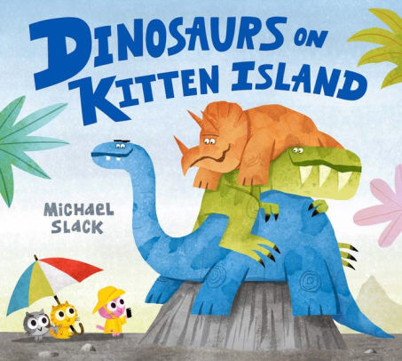 Dinosaurs on Kitten Island