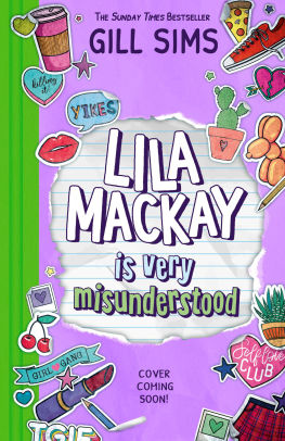 Lila Mackay is very Misunderstood