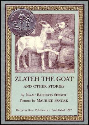 Zlateh The Goat and Other Stories