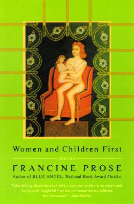 Women and Children First: Stories