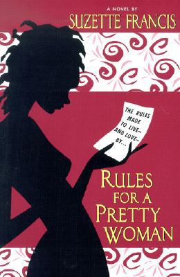 Rules for a Pretty Woman