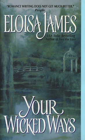 Your Wicked Ways by Eloisa James