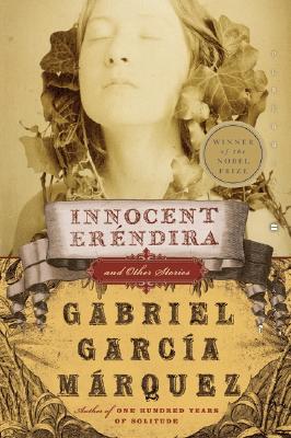 Innocent Erendira and Other Stories