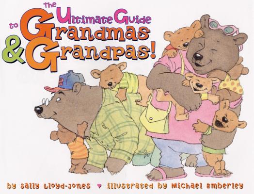 Ultimate Guide to Grandmas and Grandpas!