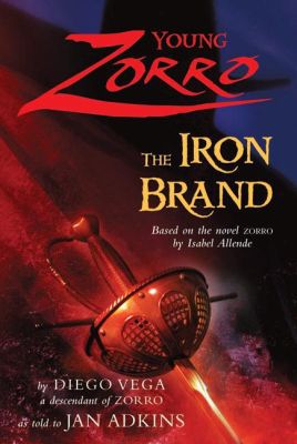 Young Zorro: The Iron Brand