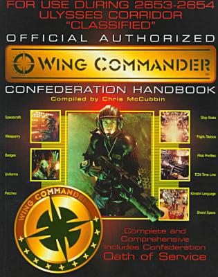 The Wing Commander Confederation Handbook