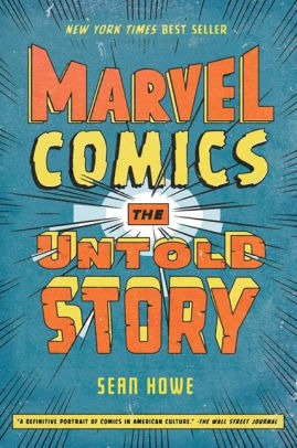 Marvel Comics: The Untold Story