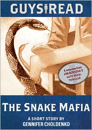 Guys Read: The Snake Mafia