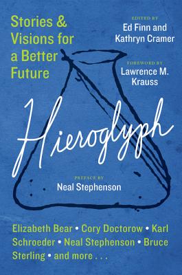 Hieroglyph: Stories and Visions for a Better Future