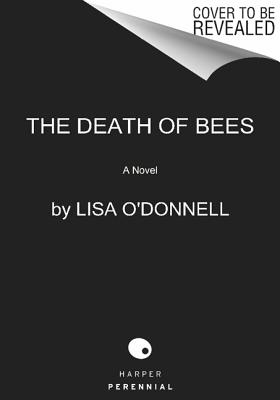 The Death of Bees