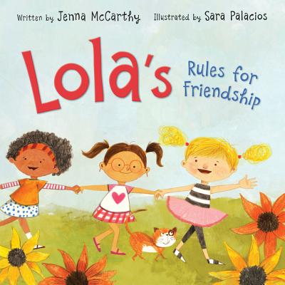 Lola's Rules for Friendship