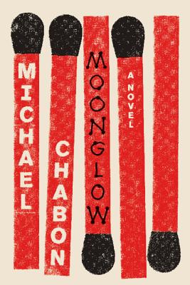 chabon moonglow review