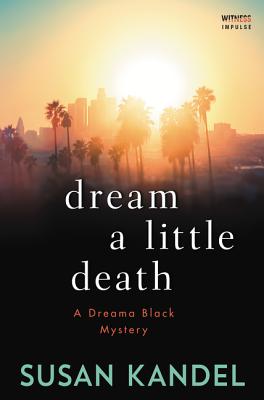 Dream a Little Death