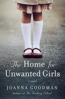 The Home for Unwanted Girls