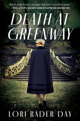 death at greenway by lori rader day