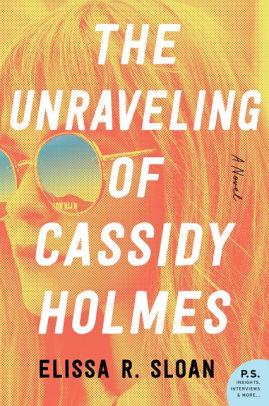 The Unraveling of Cassidy Holmes