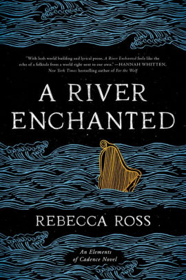 A River Enchanted