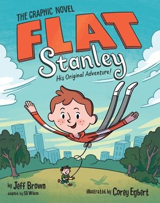 Flat Stanley Graphic Novel: His Original Adventure!