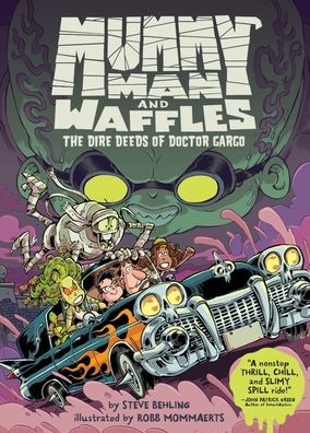 Mummy Man and Waffles