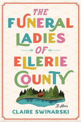 The Funeral Ladies of Ellerie County