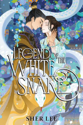 The Legend of the White Snake