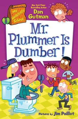 Mr. Plummer is Dumber!