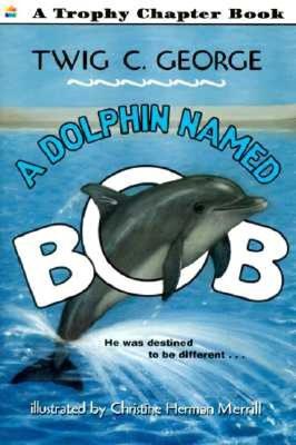 Dolphin Named Bob