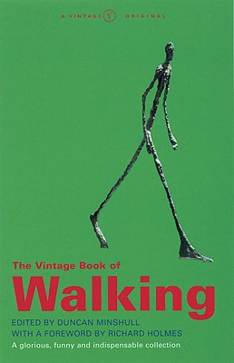 The Vintage Book of Walking