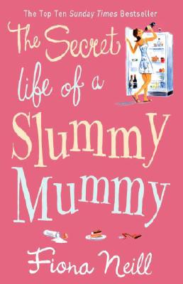 The Secret Life of a Slummy Mummy