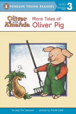 More Tales of Oliver Pig