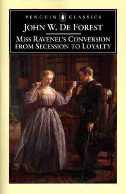 Miss Ravenel's Conversion from Secession to Loyalty