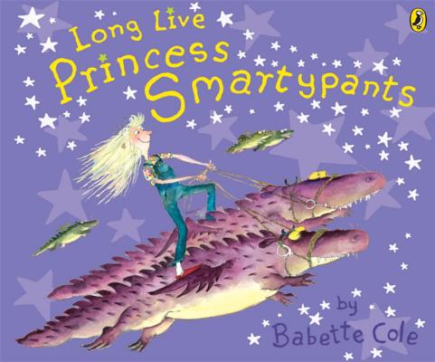 Long Live Princess Smartypants