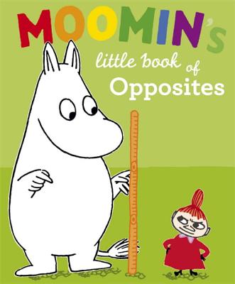 Moomin's Little Book Of Opposites