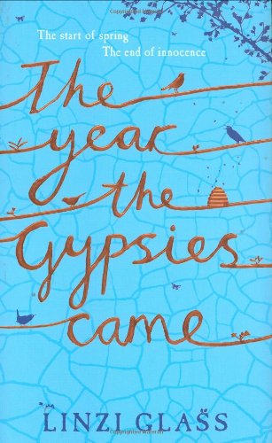 The Year the Gypsies Came