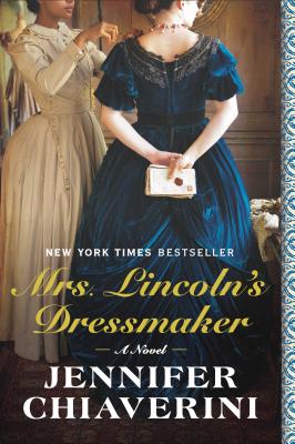 Mrs. Lincoln's Dressmaker