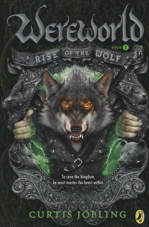 Wereworld Series In Order By Curtis Jobling - FictionDB