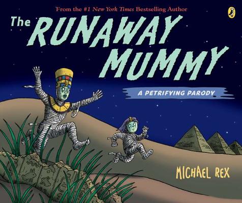 The Runaway Mummy