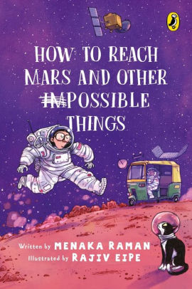 How to Reach Mars and Other