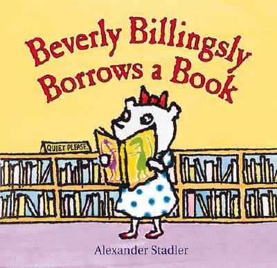 Beverly Billingsly Borrows a Book